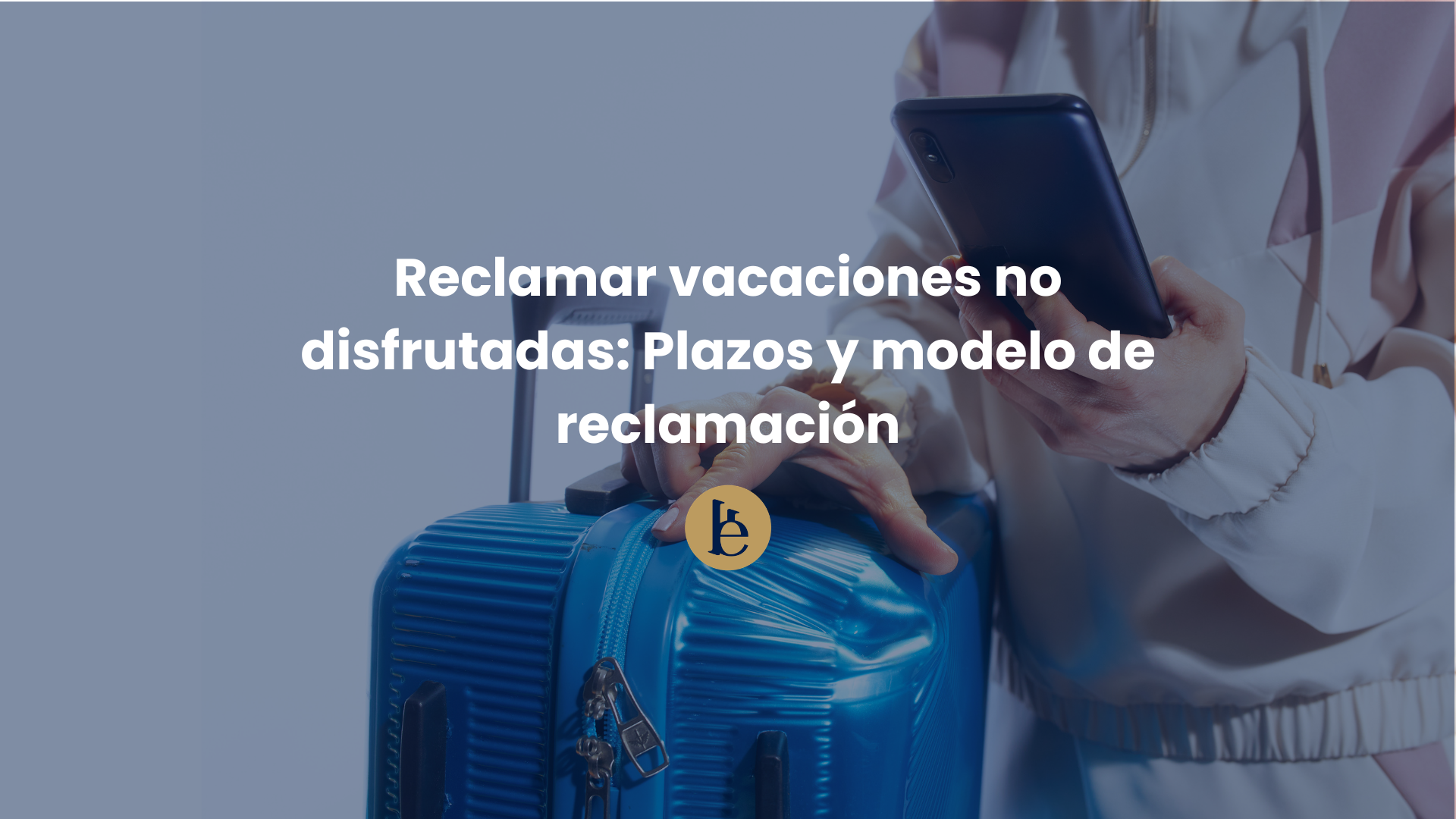 reclamar-vacaciones-no-disfrutadas